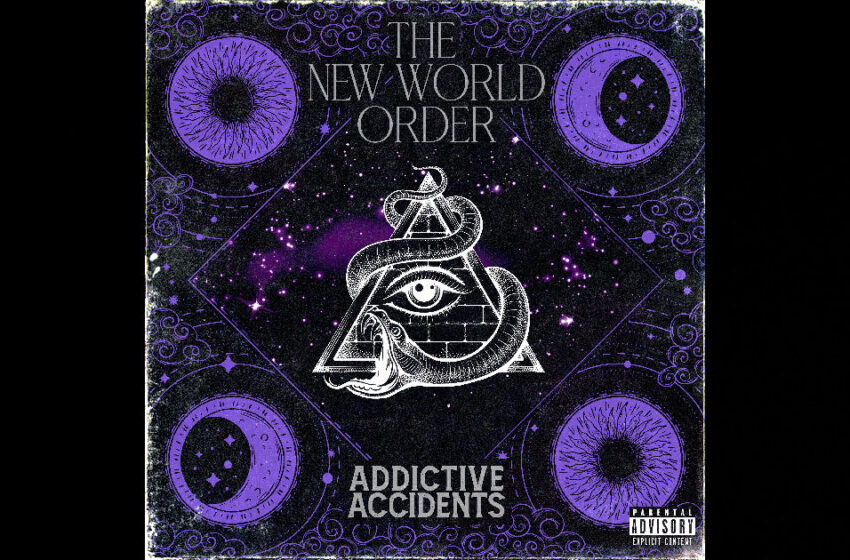  Addictive Accidents – The New World Order