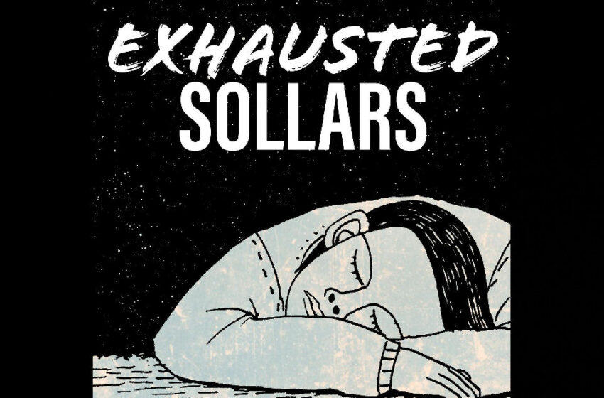  Sollars – “Exhausted” / “Dragon”