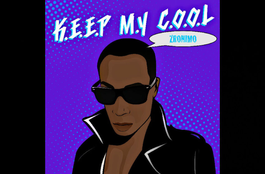  Zronimo – “Keep My Cool” / “HOT FOOT”