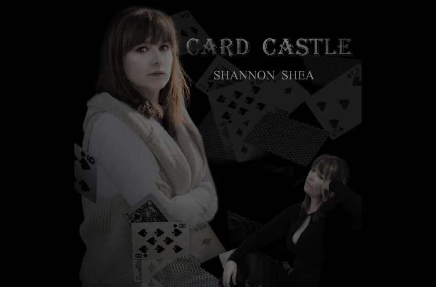  Shannon Shea – “Card Castle”