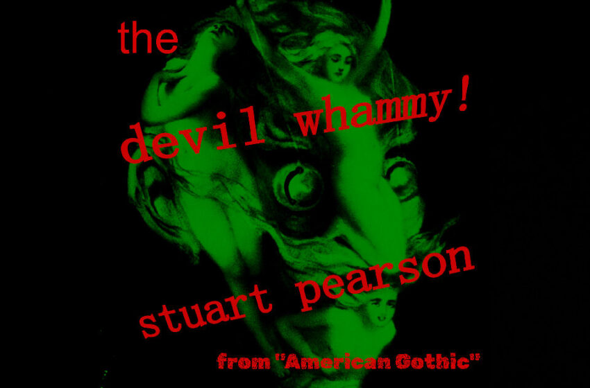  Stuart Pearson – “The Devil Whammy”