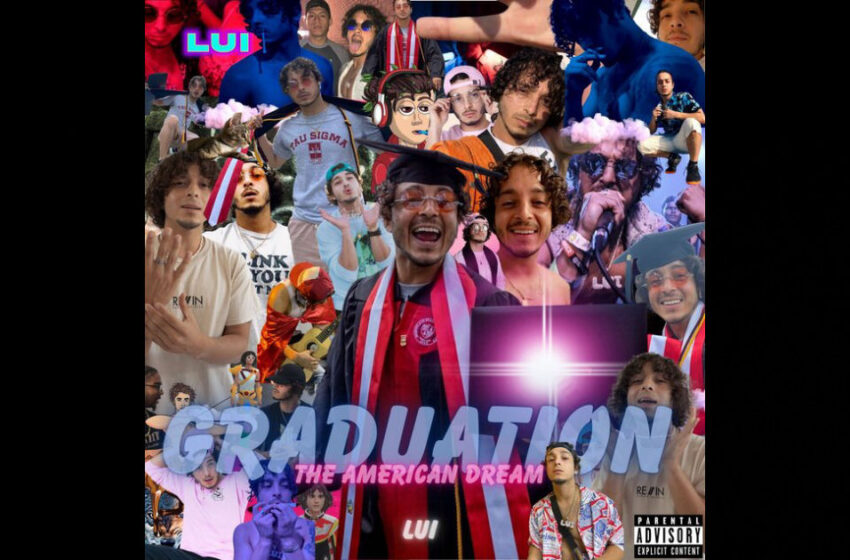  LUI – Graduation: The American Dream