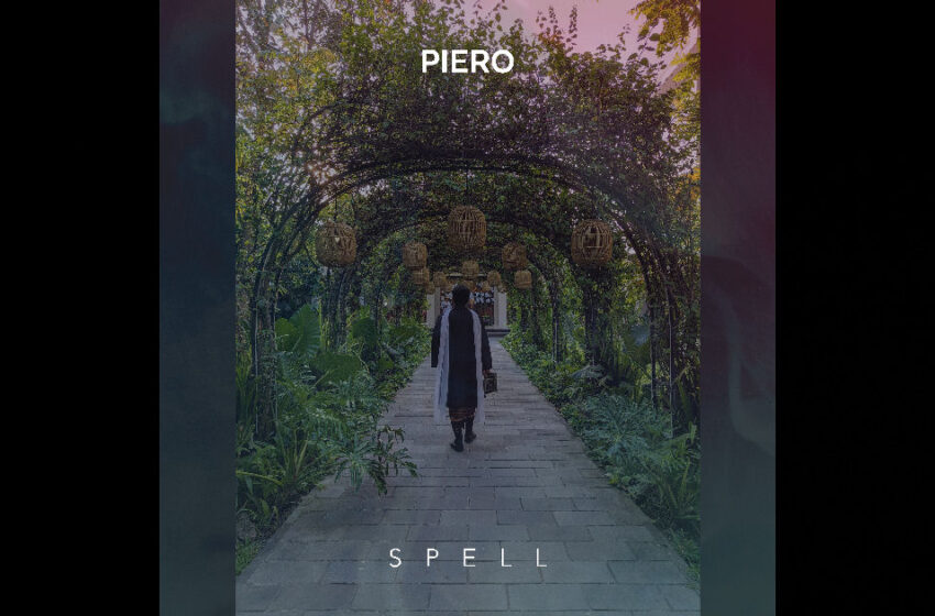  Piero – “Spell”