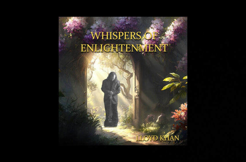  Lloyd Khan – Whispers Of Enlightenment