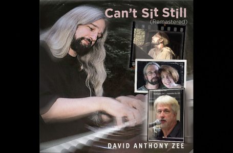 David Anthony Zee – Can’t Sit Still