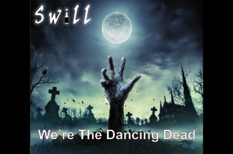 Swill – We’re The Dancing Dead