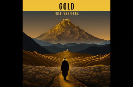 Fred Vanterra – “Gold”