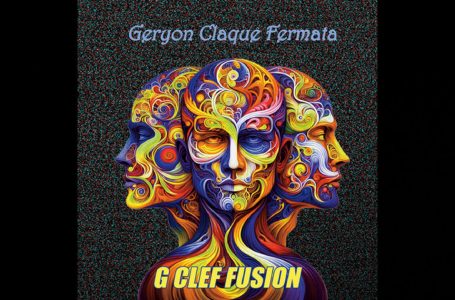 G Clef Fusion – Geryon Claque Fermata