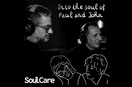 Soulcare – Into The Soul Of Paul & John