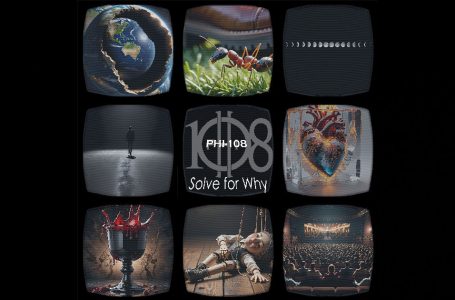 PHI-108 – Solve For Why