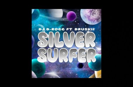 DJ D-Rocc – “Silver Surfer” Feat. Druskii