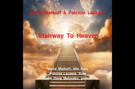 Steve Markoff & Patricia Lazzara – “Stairway To Heaven” Feat. Dave Malyszko