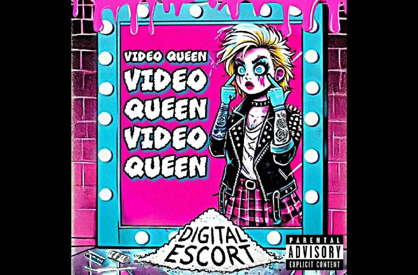  Digital Escort – “Video Queen”